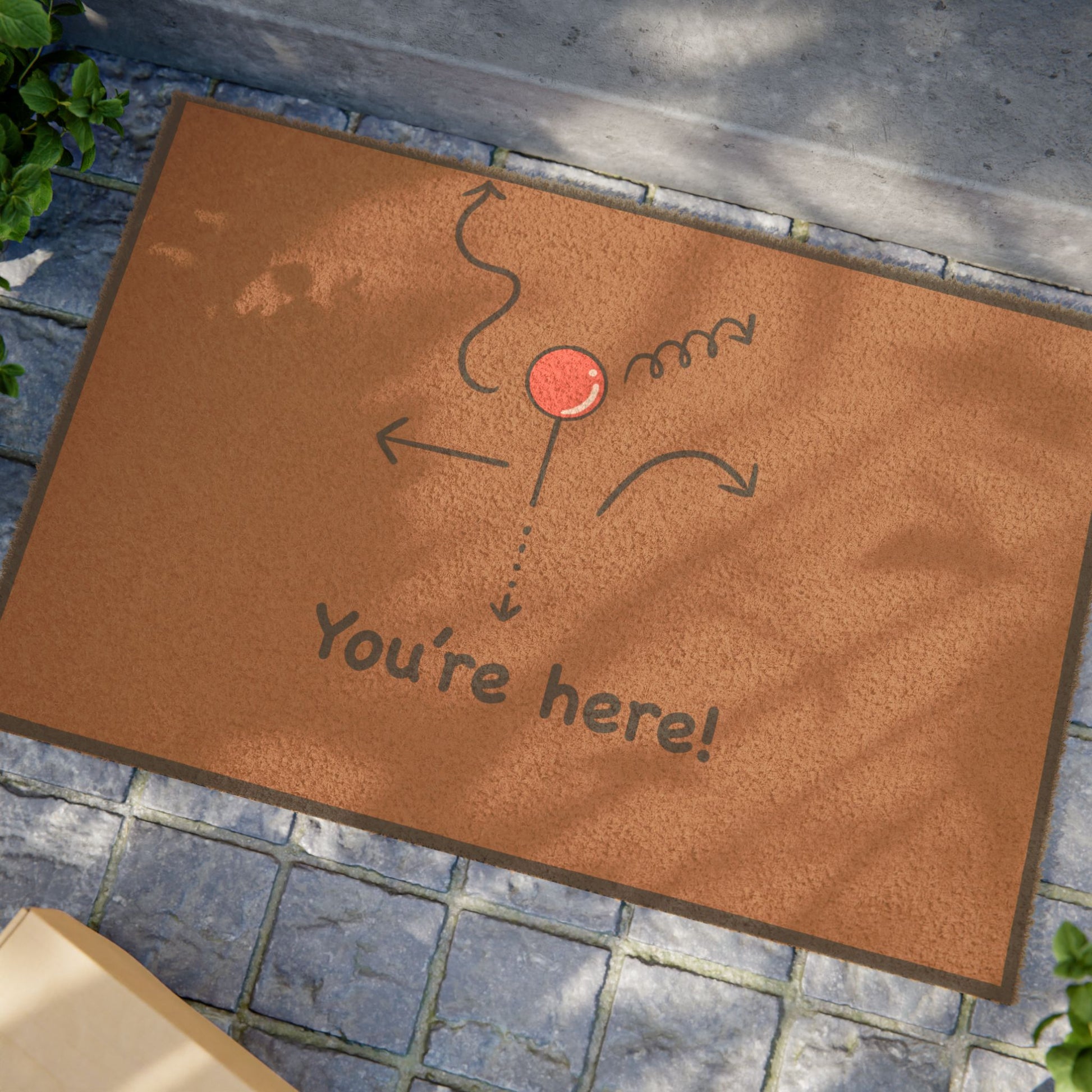 You're Here! Door Mat