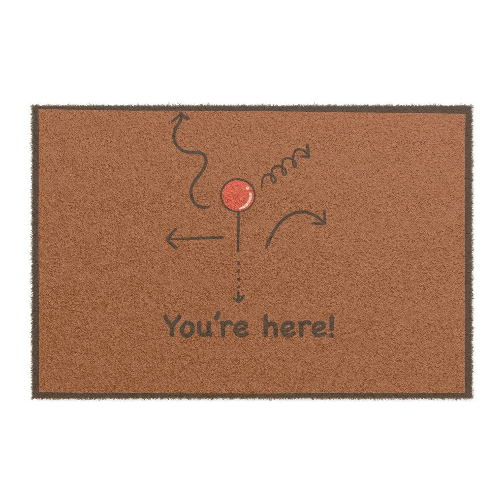 You're Here! Door Mat